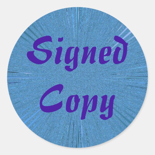 Signed Copy - Round Stickers (#1) (Front)