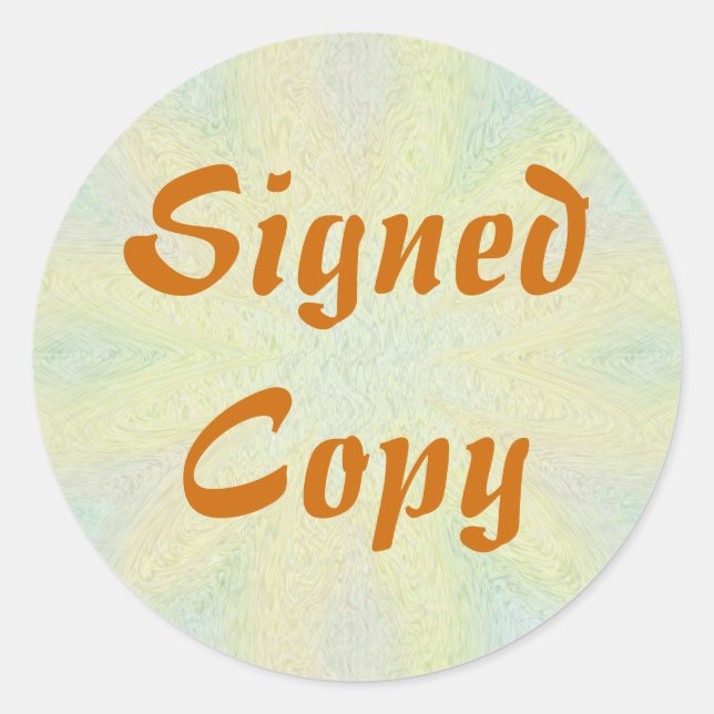 Signed Copy - Round Stickers (#25) (Front)