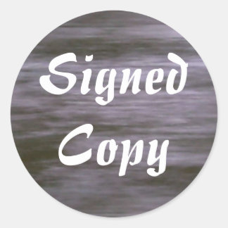 Signed Copy - Round Stickers (#27)