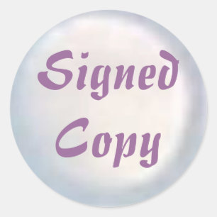 Signed Copy - Round Stickers (#33)