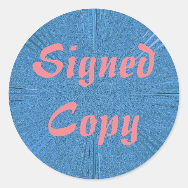 Signed Copy - Round Stickers (#4) (Front)