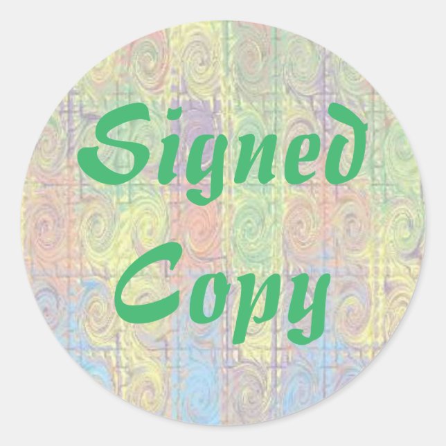 Signed Copy - Round Stickers (#40) (Front)