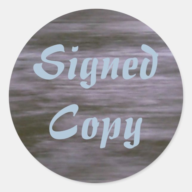 Signed Copy - Round Stickers (#59) (Front)