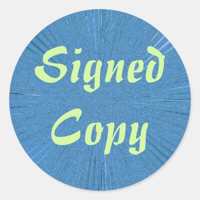 Signed Copy - Round Stickers (#6) (Front)