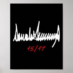 Signed Donald Trump 45_47  Poster