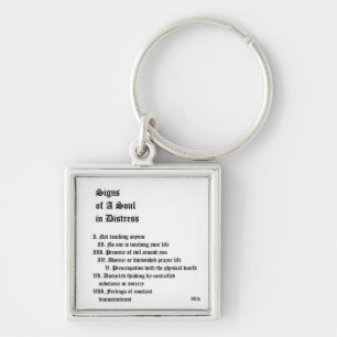 Signs of A Soul In Distress Keychain