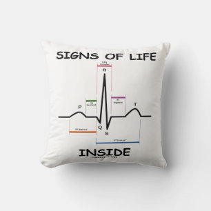 Signs Of Life Inside EMT Medical Heartbeat Humour Throw Pillow