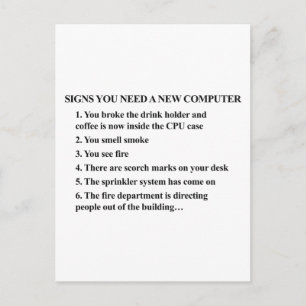 Signs you need a new computer 2 postcard