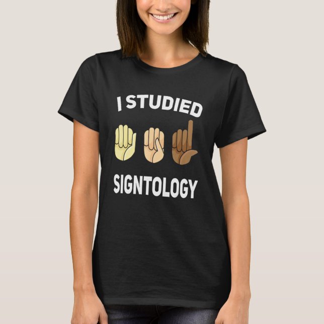 Signtology Hand Sign Language ASL Hand gesture dea T-Shirt (Front)