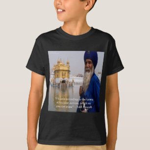 Sikh Actions/Karma Proverb T-Shirt