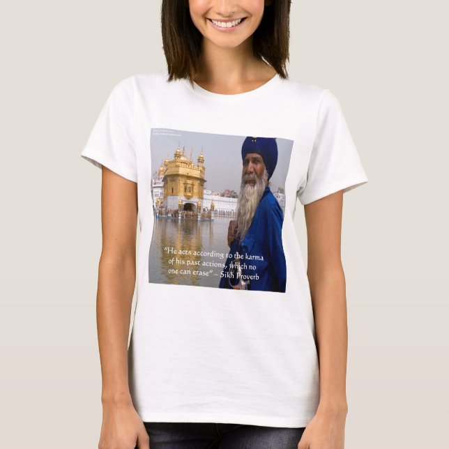 Sikh Actions/Karma Proverb T-Shirt (Front)
