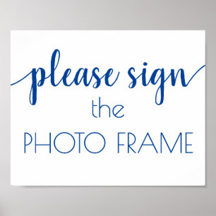 S'il vous plaît signer le cadre photo Affiche de