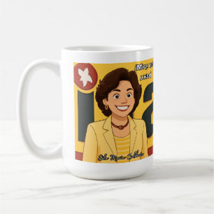 Sila Maria Calderón: Mira que linda Coffee Mug
