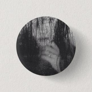 Silence 1 Inch Round Button