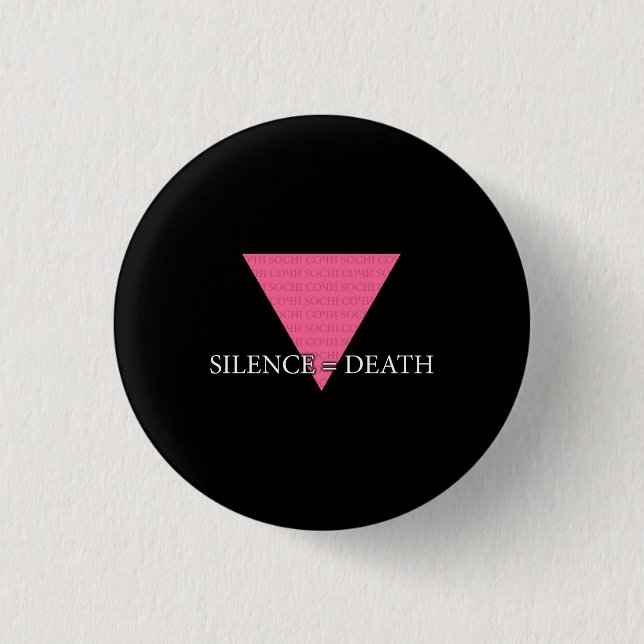 Silence = Death 1 Inch Round Button (Front)