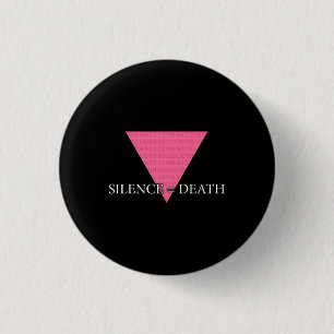 Silence = Death 1 Inch Round Button