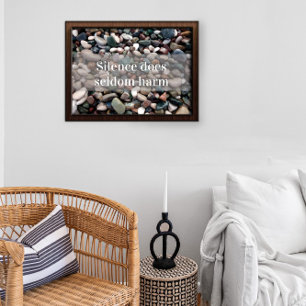 Silence does seldom harm motivational  poster 