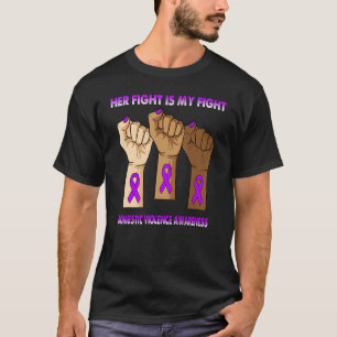 Silence Hand Her Fight Is My Fight Domestic Violen T-Shirt
