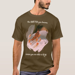 Silence Inspirational Rumi Quote   T-Shirt