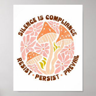 Silence Is Compliance, Resist, 86 47, Boho Floral Poster