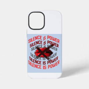 Silence Is Power Bold Typography Art iPhone 12 Mini Case