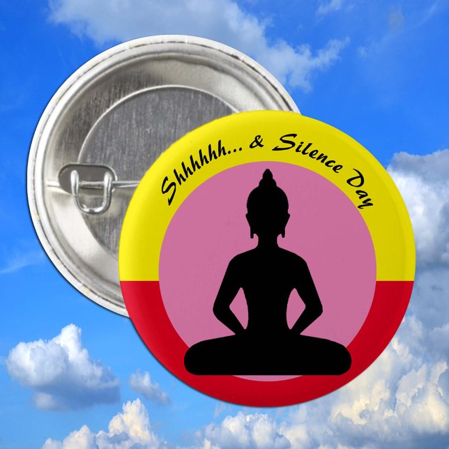 Silence & Meditation Day/Buddha, Mindfulness 1 Inch Round Button (Creator Uploaded)