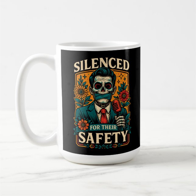Silenced for Their Safety Protest Coffee Mug (Left)