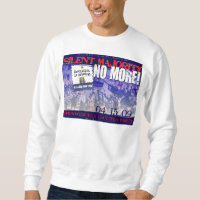 Silencieux Majorité-Aucuns plus ! sweatshirt