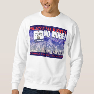 Silencieux Majorité-Aucuns plus ! sweatshirt