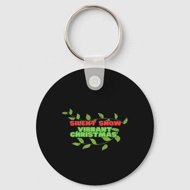 Silent And Vibrant Christmas  Keychain (Front)