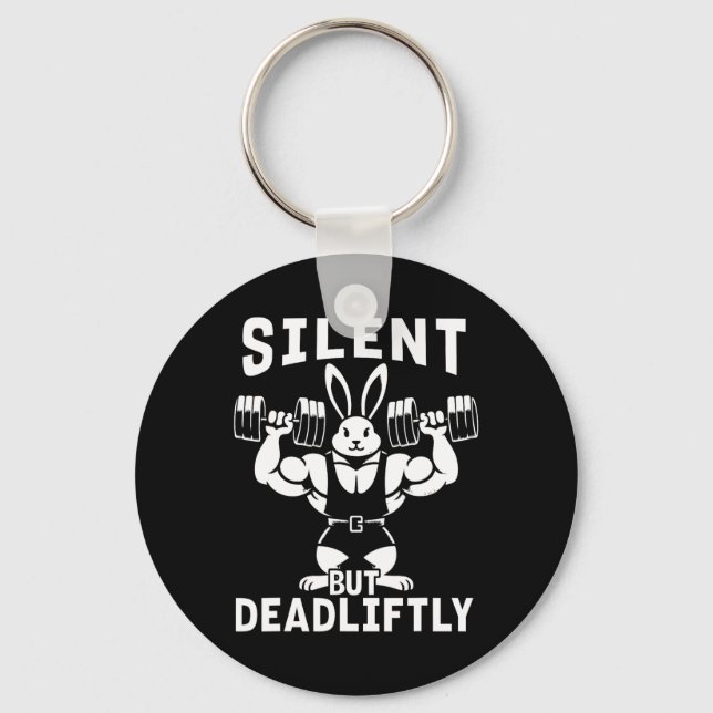 Silent But Deadliftly Funny Rabbit Weightlifting F Keychain (Front)