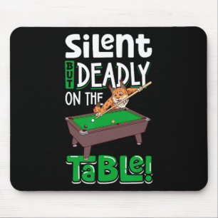 Silent But Deadly - Billiards Lynx  Mouse Pad