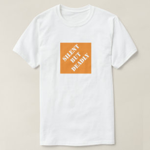 Silent But Deadly Funny Dad Humourous Father's Day T-Shirt