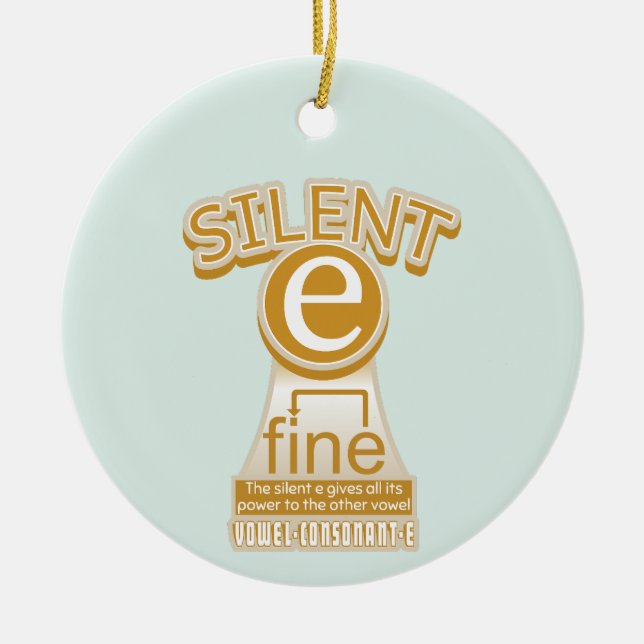 Silent E English Language Phonics Rule Ceramic Ornament (Front)
