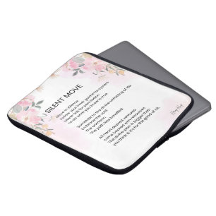 Silent Move - Encouragement Poem Poetry Laptop Sleeve