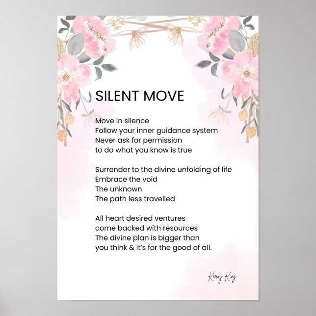 Silent Move - Encouragement Poem Poetry  Poster (Front)