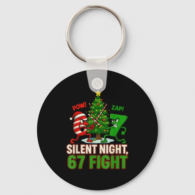 Silent Night 67 Fight Funny Christmas  Keychain (Front)