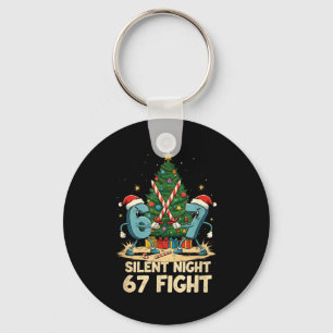 Silent Night 67 Fight Funny Christmas Tee  Keychain