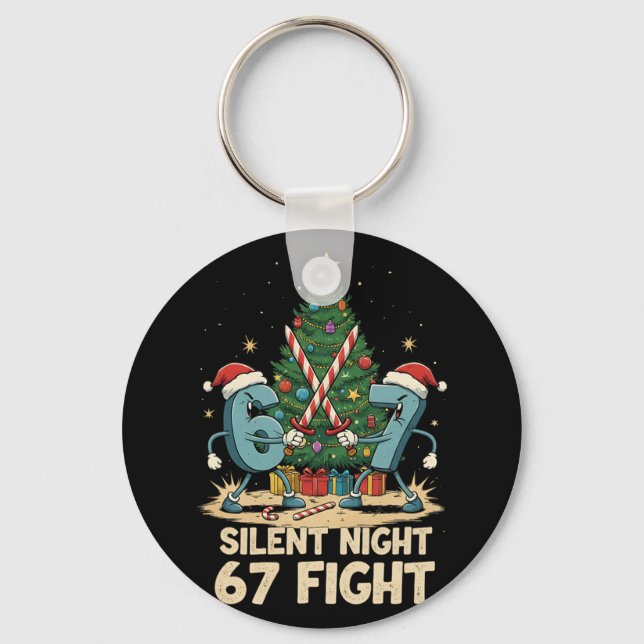 Silent Night 67 Fight Funny Christmas Tee  Keychain (Front)