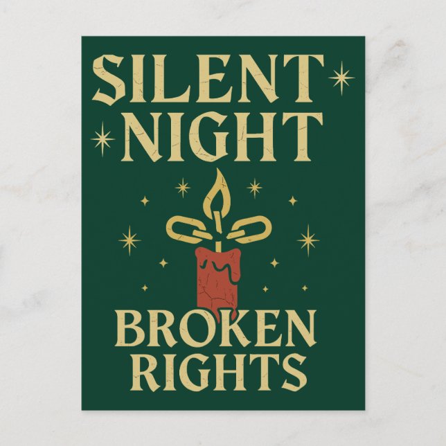 Silent Night Broken Rights Design Holiday Postcard (Front)