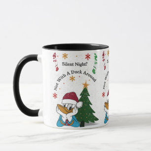 Silent Night? Not With a Duck Around – Funny Boys Mug