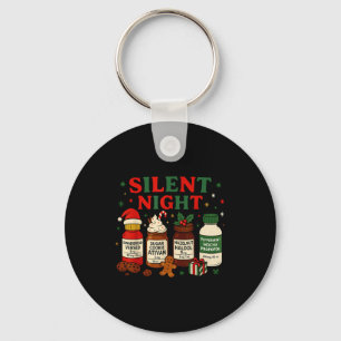Silent Night Profol Icu Nurse Funny Christmas Medi Keychain