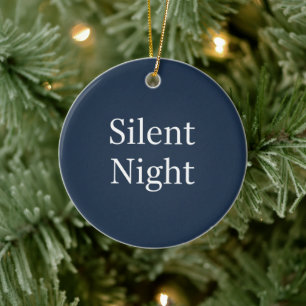 Silent Night Typography Classic Navy Blue & White Ceramic Ornament