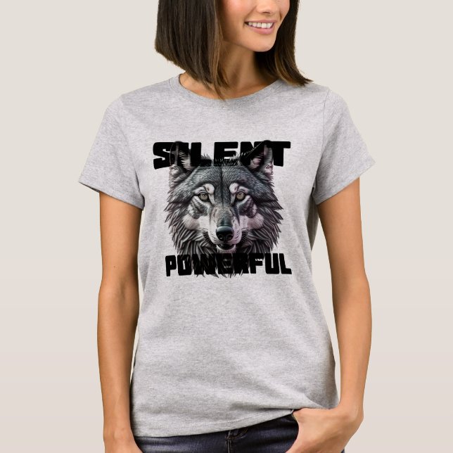 Silent Powerful T-Shirt (Front)