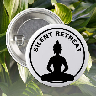 SILENT RETREAT / Vipassana meditation (Buddha) 1 Inch Round Button