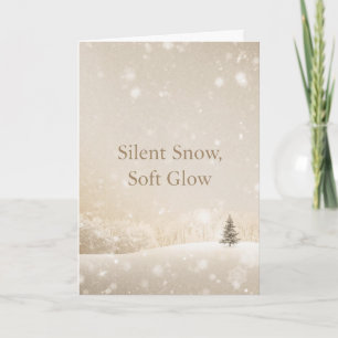 Silent Snow, Soft Glow;Minimalist ElegantChristmas Card