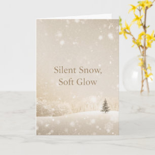 Silent Snow, Soft Glow;Minimalist ElegantChristmas Card