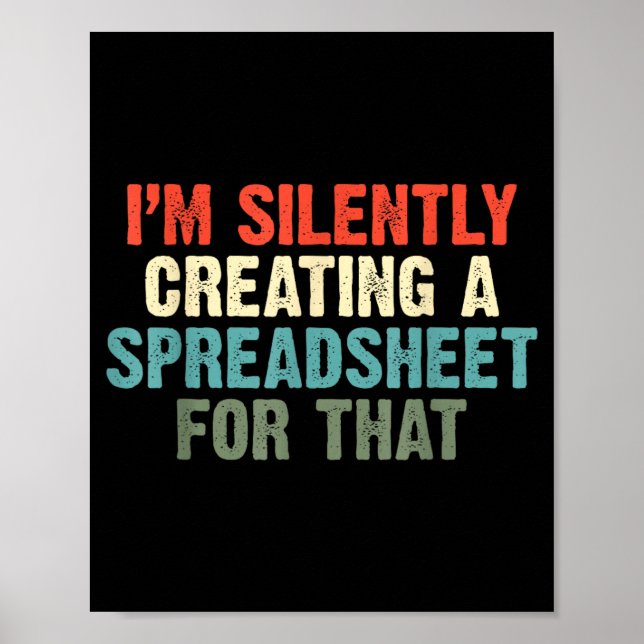 Silently Creating A Spreadsheet For That Office Poster (Front)