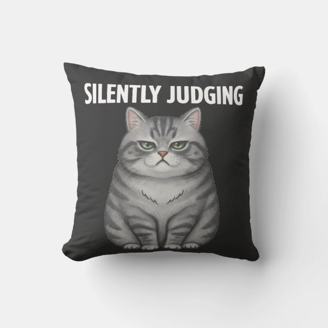 silently judging throw pillow (Front)