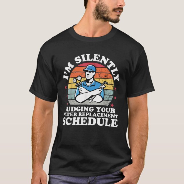 Silently Judging Your Funny HVAC Technician Father T-Shirt (Front)